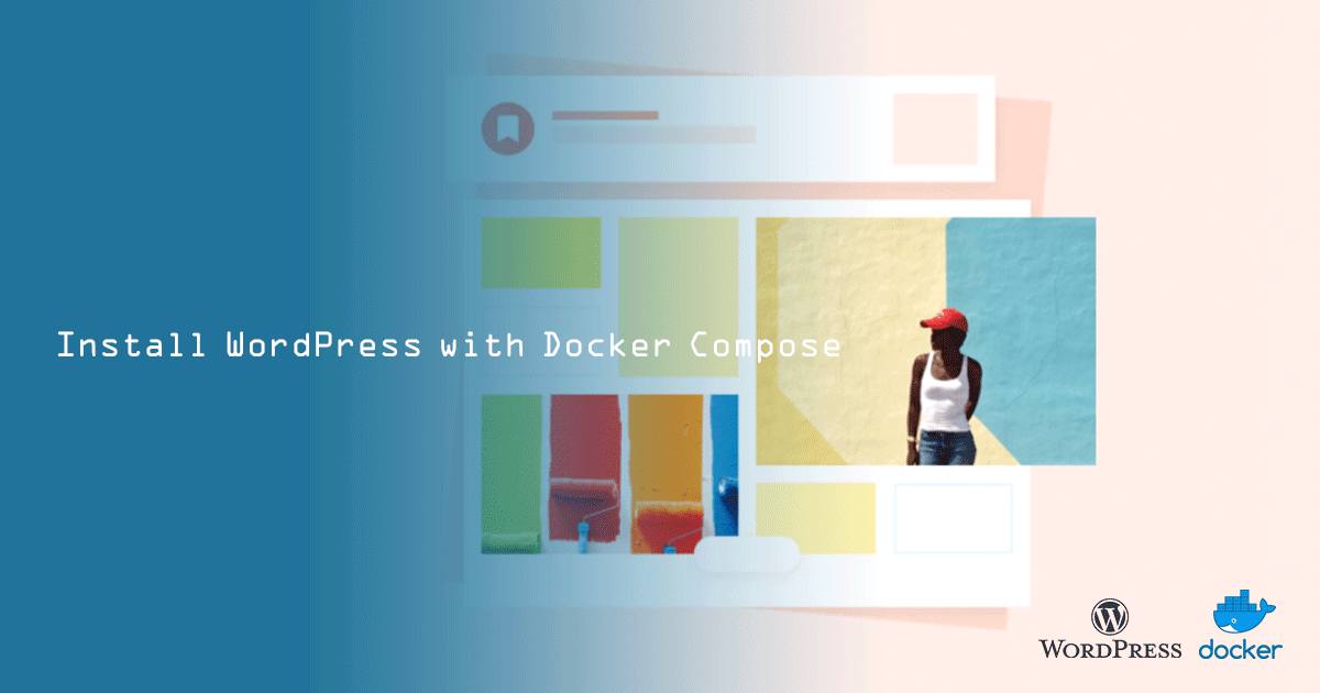 Install WordPress with Docker Compose